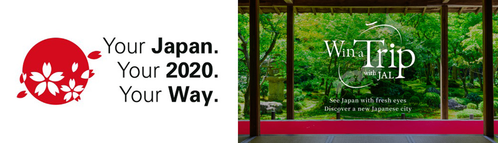 Win a Trip with JAL Campaign - See Japan with fresh eyes. Discover a new Japanese city